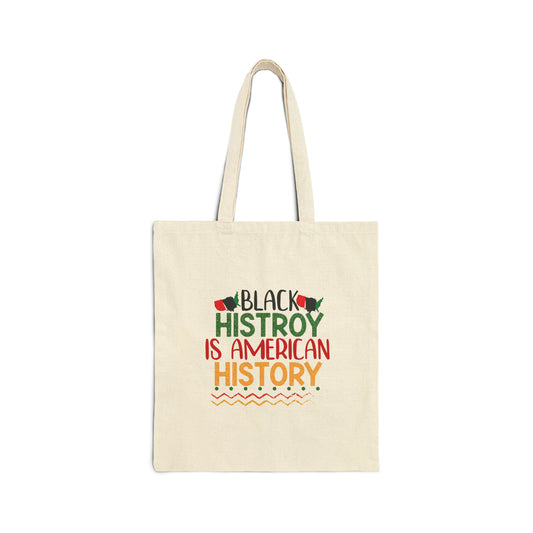 Black History is American History Tote Bag - Supreme Deals