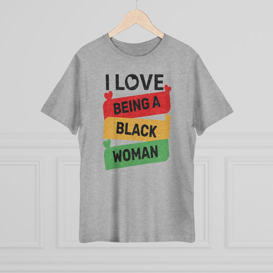 I Love Being a Black Woman Shirt
