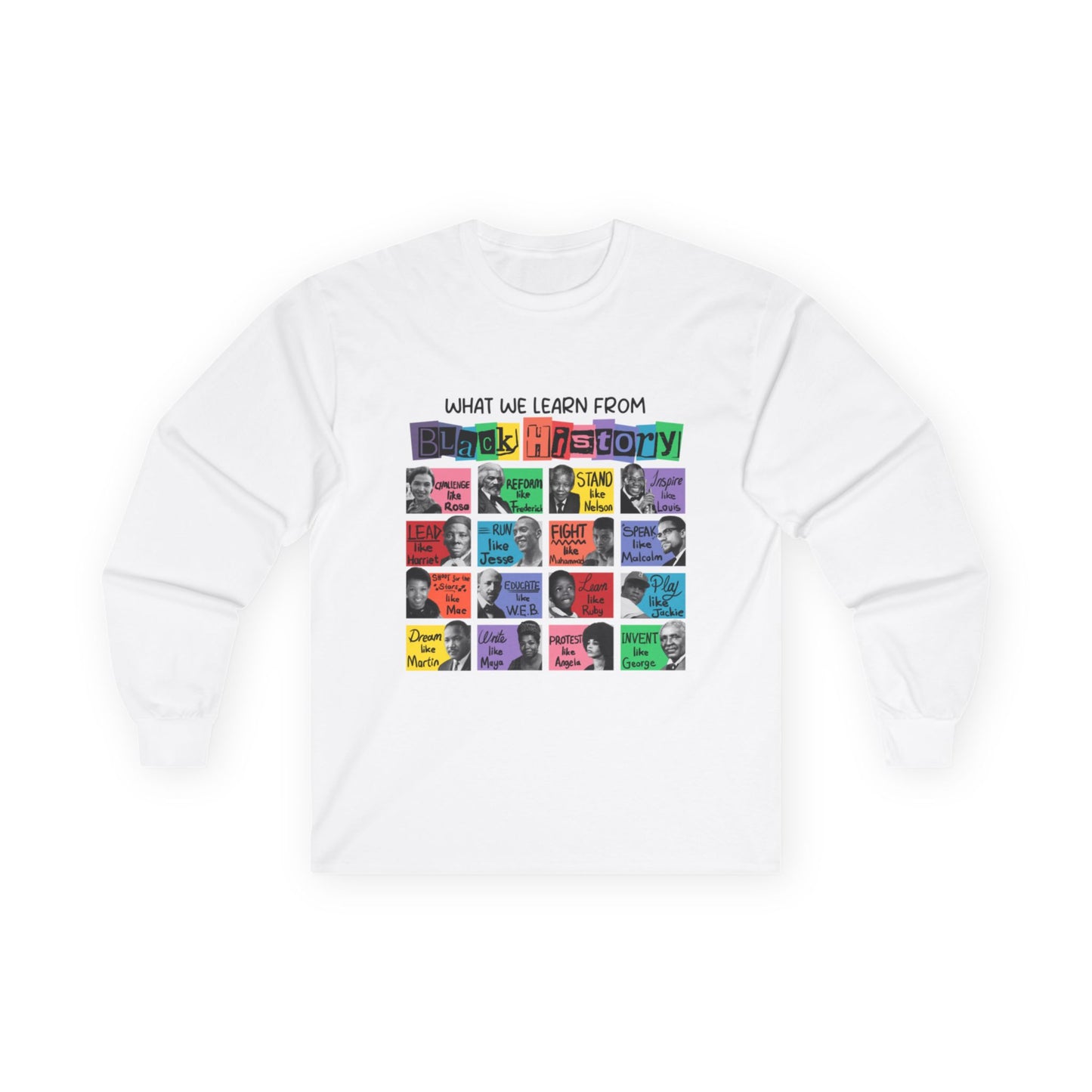 What We Learn from Black History Shirt